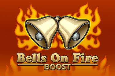 Bells On Fire Boost