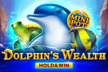 Dolphin's Wealh Hold And Win