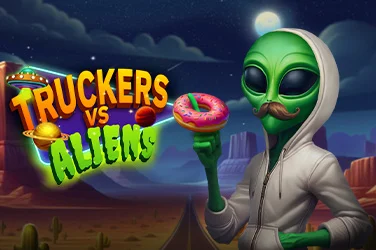 Truckers & Aliens