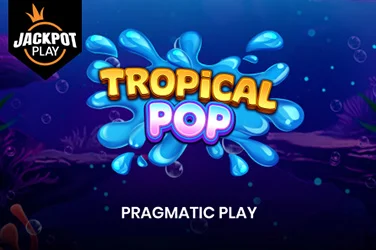 Tropical Pop Jackpot Play